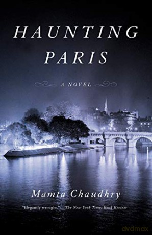 Haunting Paris - Mamta Chaudhry [KSIĄŻKA]