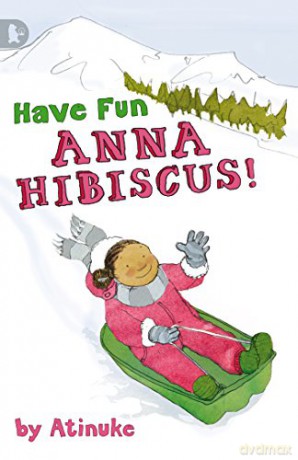 Have Fun, Anna Hibiscus! [KSIĄŻKA]