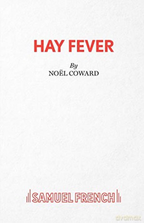 Hay Fever - A light comedy (Acting Edition S.) - Noël Coward [KSIĄŻKA]
