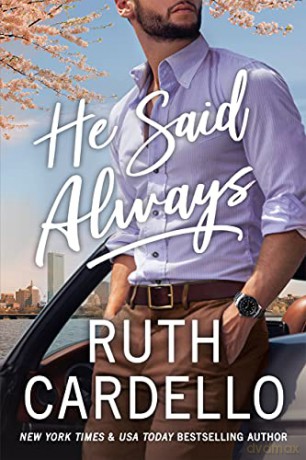 He Said Always: 1 (The Lost Corisis, 1) - Ruth Cardello [KSIĄŻKA]