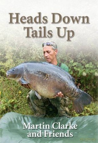 Heads Down - Tails Up - Martin Clarke [KSIĄŻKA]