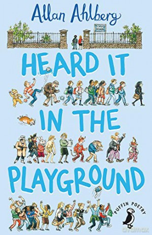 Heard it in the Playground - Allan Ahlberg [KSIĄŻKA]