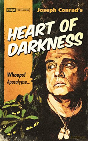 Heart of Darkness (Pulp! the Classics) - Joseph Conrad [KSIĄŻKA]
