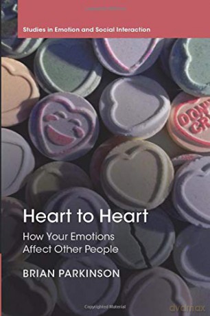 Heart to Heart: How Your Emotions Affect Other People (Studies in Emotion and Social Interaction) - Brian Parkinson [KSIĄŻKA]