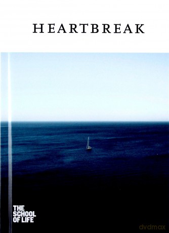 Heartbreak (The School of Life Love) - The School of Life [KSIĄŻKA]