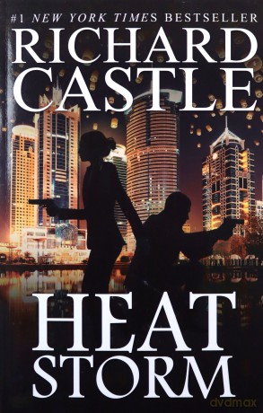 Heat Storm (Castle): 9 - Richard Castle [KSIĄŻKA]
