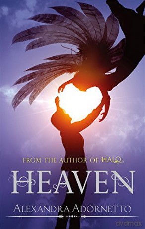 Heaven: Number 3 in series (Halo) - Alexandra Adornetto [KSIĄŻKA]