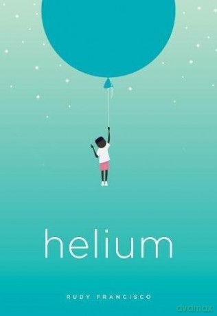 Helium (Button Poetry) - Rudy Francisco [KSIĄŻKA]