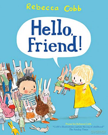 Hello Friend! - Rebecca Cobb [KSIĄŻKA]