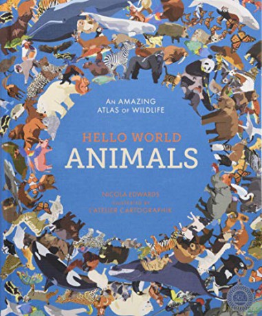 Hello World. Animals - Nicola Edwards [KSIĄŻKA]