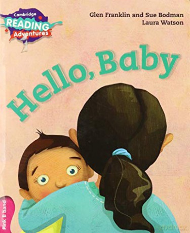Hello, Baby Pink B Band (Cambridge Reading Adventures) - Glen Franklin [KSIĄŻKA]