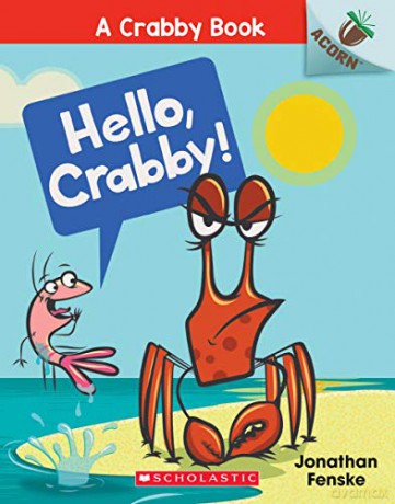 Hello, Crabby! - Jonathan Fenske [KSIĄŻKA]
