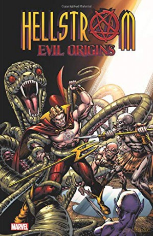 Hellstrom: Evil Origins - Gary Friedrich [KSIĄŻKA]
