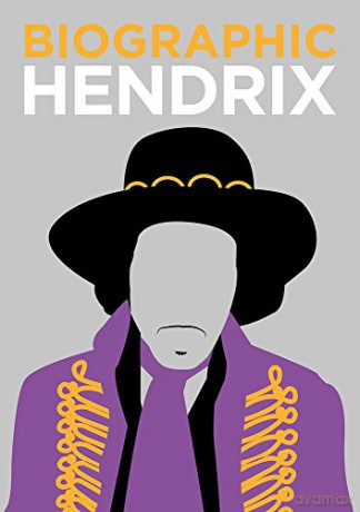 Hendrix: Great Lives in Graphic Form (Biographic) - Liz Flavell [KSIĄŻKA]