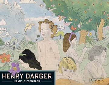 Henry Darger - Klaus Biesenbach [KSIĄŻKA]