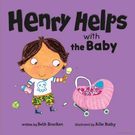 Henry Helps with the Baby - Beth Bracken [KSIĄŻKA]