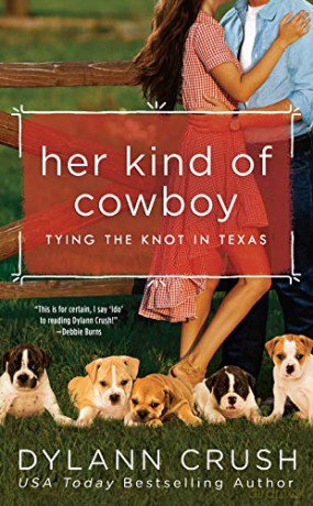 Her Kind of Cowboy: 2 (Tying the Knot in Texas) - Dylann Crush [KSIĄŻKA]