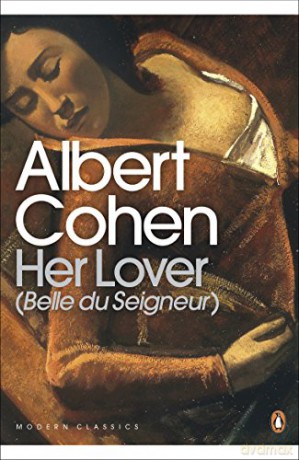 Her Lover (Penguin Modern Classics) - Albert Cohen [KSIĄŻKA]
