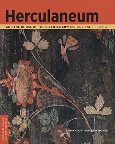 Herculaneum and the House of the Bicentenary - History and Heritage (Getty Publications - (Yale)) - Sarah Court [KSIĄŻKA]
