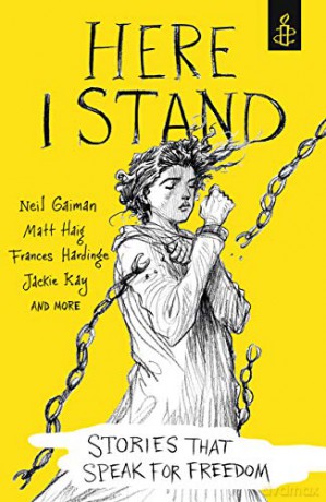 Here I Stand: Stories that Speak for Freedom - Amnesty International UK [KSIĄŻKA]