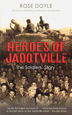 Heroes of Jadotville: The Soldiers' Story - Rose Doyle [KSIĄŻKA]