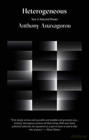 Heterogeneous - Anthony Anaxagorou [KSIĄŻKA]