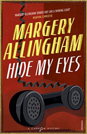 Hide My Eyes - Margery Allingham [KSIĄŻKA]