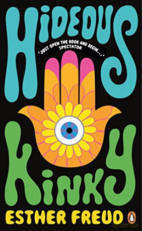 Hideous Kinky: Esther Freud (Penguin Essentials) - Esther Freud [KSIĄŻKA]