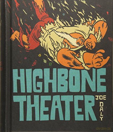 Highbone Theater - Joe Daly [KSIĄŻKA]