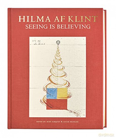 Hilma af Klint: Seeing is believing - Kurt Almqvist [KSIĄŻKA]