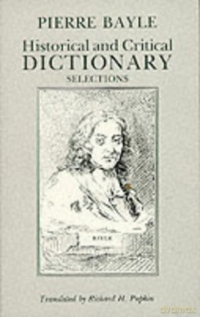Historical and Critical Dictionary: Selections - Pierre Bayle [KSIĄŻKA]