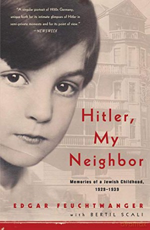 Hitler, My Neighbor: Memories of a Jewish Childhood, 1929-1939 - Bertil Scali [KSIĄŻKA]