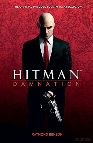 Hitman: Damnation - Raymond Benson [KSIĄŻKA]