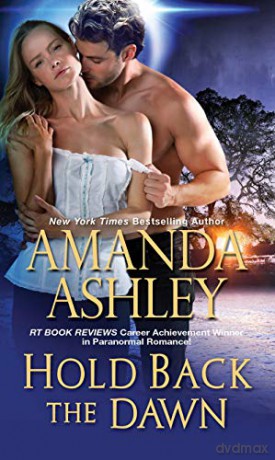 Hold Back the Dawn - Amanda Ashley [KSIĄŻKA]