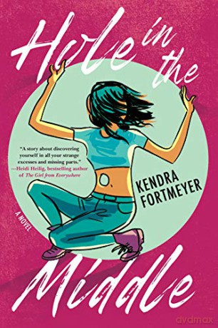 Hole in the Middle - Kendra Fortmeyer [KSIĄŻKA]