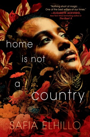Home Is Not a Country - Safia Elhillo [KSIĄŻKA]
