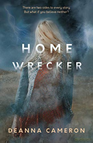 Homewrecker (A Wattpad Novel) - Deanna Cameron [KSIĄŻKA]