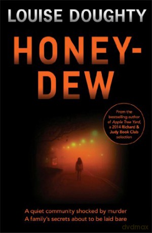 Honey-Dew - Louise Doughty [KSIĄŻKA]
