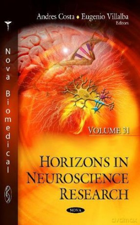 Horizons in Neuroscience Research: Volume 31 - Andres Costa [KSIĄŻKA]