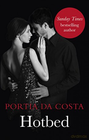 Hotbed: Black Lace Classics - Portia Da Costa [KSIĄŻKA]