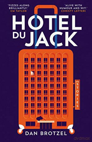 Hotel du Jack - Dan Brotzel [KSIĄŻKA]