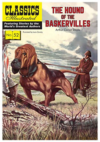 Hound of the Baskervilles (Classics Illustrated): 52 - Arthur Conan Doyle [KSIĄŻKA]