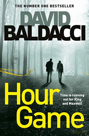 Hour Game (King and Maxwell) - David Baldacci [KSIĄŻKA]