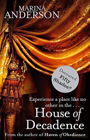 House of Decadence - Marina Anderson [KSIĄŻKA]