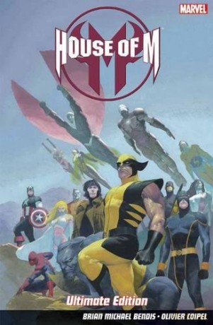 House of M - Ultimate Edition - Brian Michael Bendis [KSIĄŻKA]