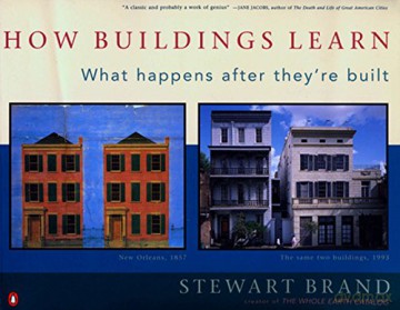 How Buildings Learn: What Happens After They're Built - Stewart Brand [KSIĄŻKA]