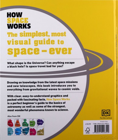 How Space Works: The Facts Visually Explained (How Things Work) [KSIĄŻKA]