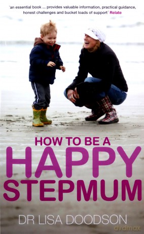 How to be a Happy Stepmum - Dr Lisa Doodson [KSIĄŻKA]