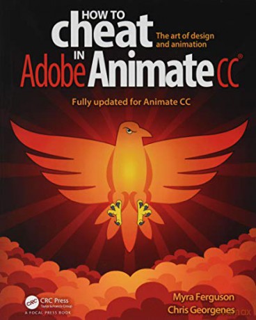 How to Cheat in Adobe Animate CC - Myra Ferguson [KSIĄŻKA]