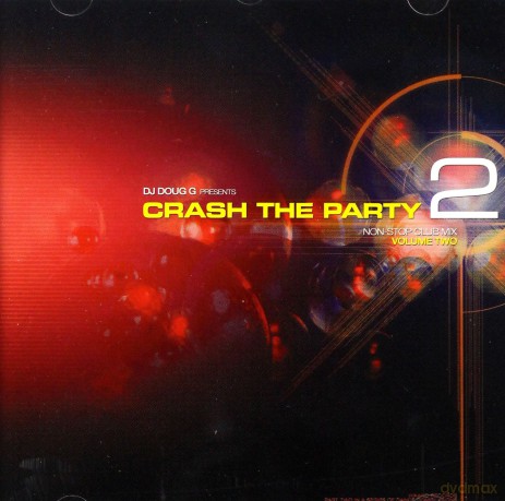 Crash The Party 2 [CD]